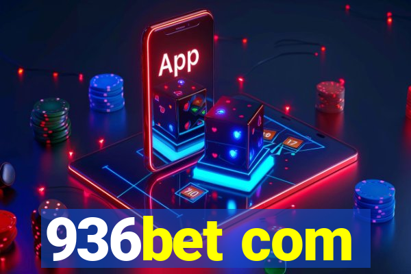 936bet com